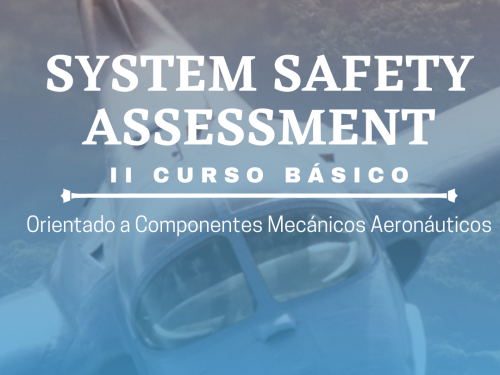 ¡Inicia II Curso Básico de System Safety!