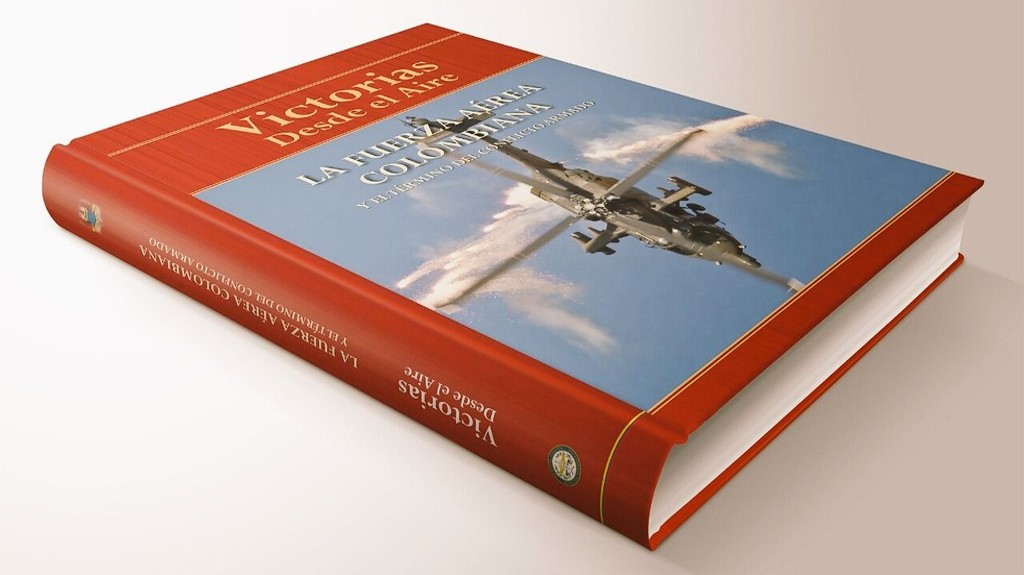 Lanzamiento del libro “Victorias desde el Aire: La Fuerza Aérea Colombiana y el término del conflicto armado colombiano”