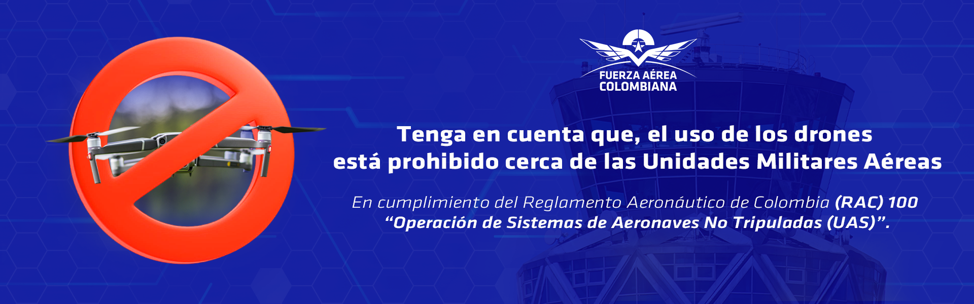 Restricción sobrevuelo de Drones UMAS