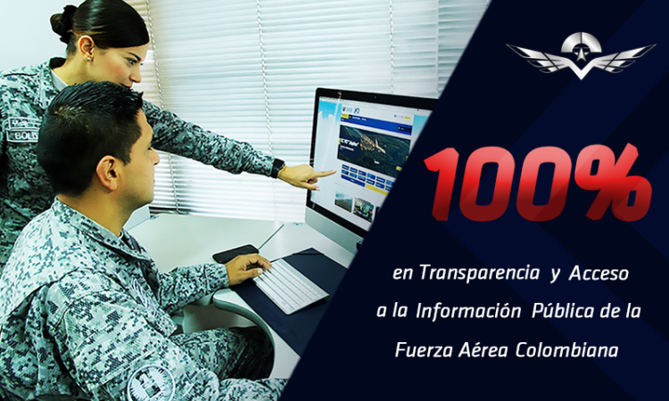 Del 81% al 100% en Transparencia y Acceso a la Información obtiene su Fuerza Aérea Colombiana  