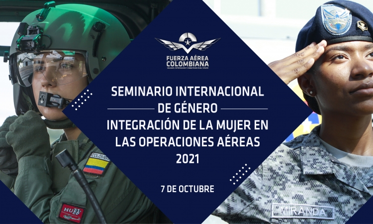 Primer seminario internacional de género liderado por su Fuerza Aérea Colombiana