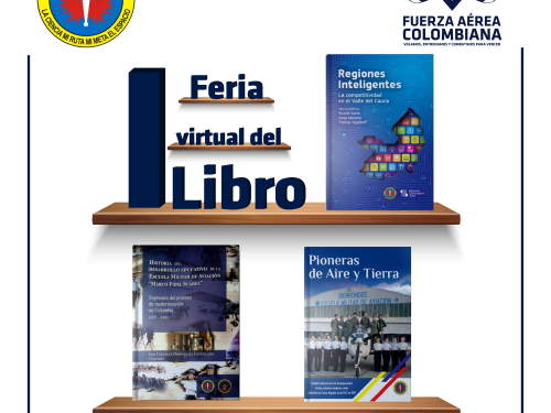 La Escuela Militar Aviación presente en la I Feria Virtual del Libro Académico