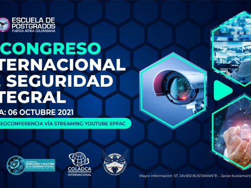 Participe en el Congreso Internacional de Seguridad Integral 2021 y la Cumbre Internacional Q1 COLADCA