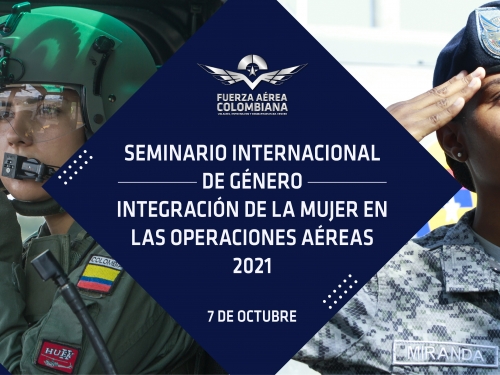 Primer seminario internacional de género liderado por su Fuerza Aérea Colombiana