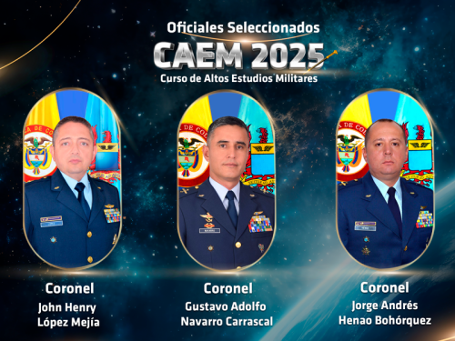 Seleccionados tres Coroneles de la FAC para el  Curso de Altos Estudios Militares