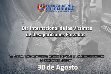 Día Internacional de las Víctimas de Desapariciones Forzadas Fuerza Aérea Colombiana
