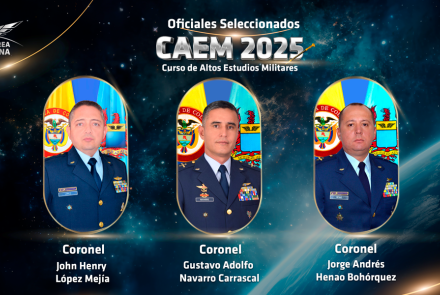 Seleccionados tres Coroneles de la FAC para el  Curso de Altos Estudios Militares